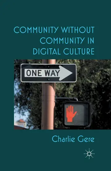 Cover of Community Without Community in Digital Culture