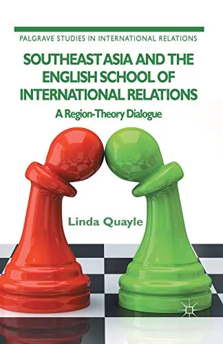 Cover of Southeast Asia and the English School of International Relations