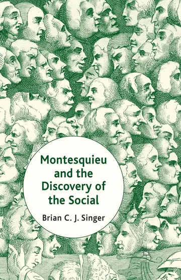 Cover of Montesquieu and the Discovery of the Social