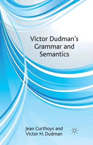 Cover of Victor Dudman's Grammar and Semantics