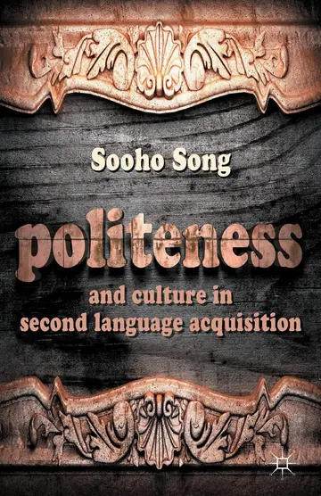 Cover of Politeness and Culture in Second Language Acquisition