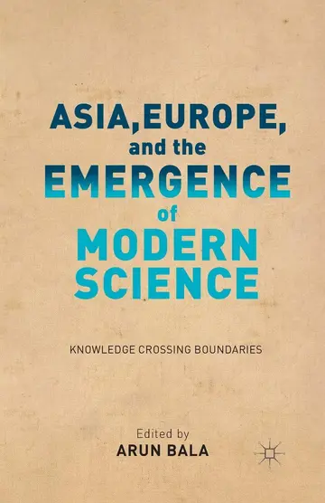 Cover of Asia, Europe, and the Emergence of Modern Science