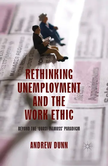 Cover of Rethinking Unemployment and the Work Ethic