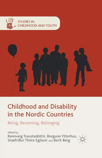 Cover of Childhood and Disability in the Nordic Countries