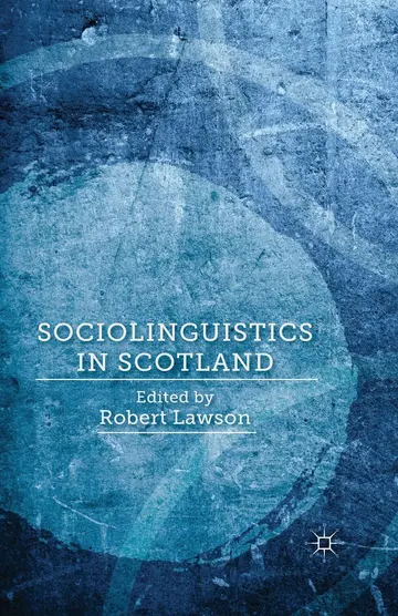 Cover of Sociolinguistics in Scotland