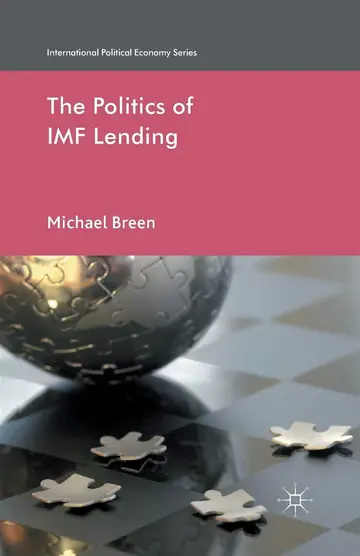 Cover of The Politics of IMF Lending