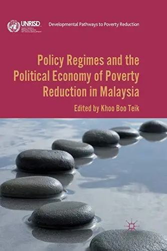Cover of Policy Regimes and the Political Economy of Poverty Reduction in Malaysia