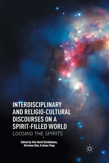 Cover of Interdisciplinary and Religio-Cultural Discourses on a Spirit-Filled World