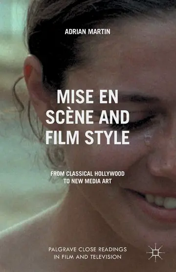 Cover of Mise en Scène and Film Style