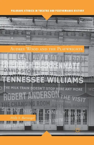 Cover of Audrey Wood and the Playwrights