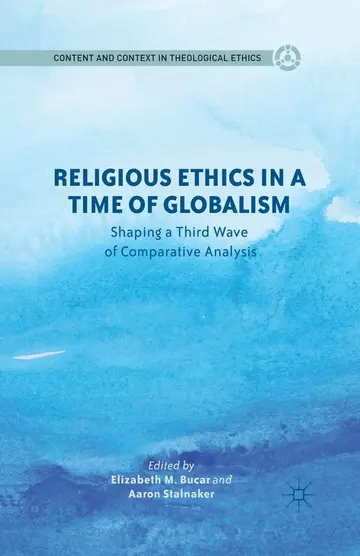 Cover of Religious Ethics in a Time of Globalism