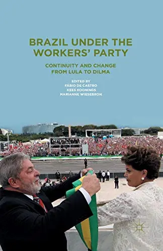 Cover of Brazil Under the Workers' Party