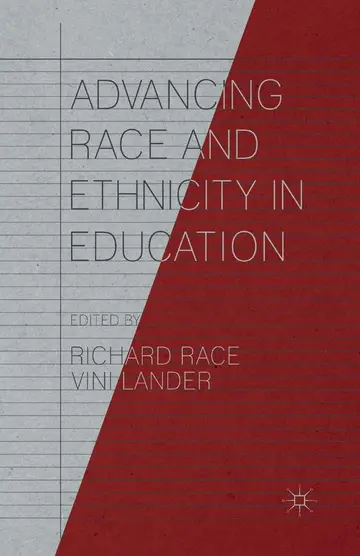Cover of Advancing Race and Ethnicity in Education