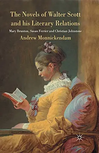 Cover of The Novels of Walter Scott and his Literary Relations