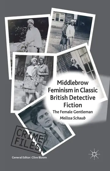Cover of Middlebrow Feminism in Classic British Detective Fiction