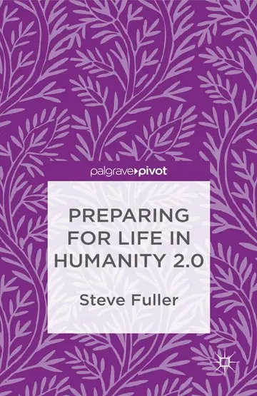 Cover of Preparing for Life in Humanity 2.0