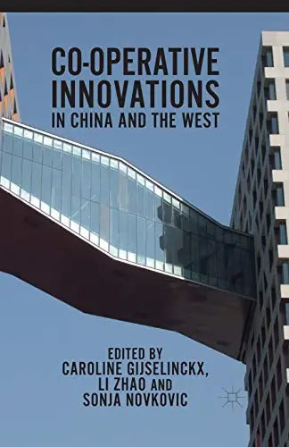 Cover of Co-operative Innovations in China and the West