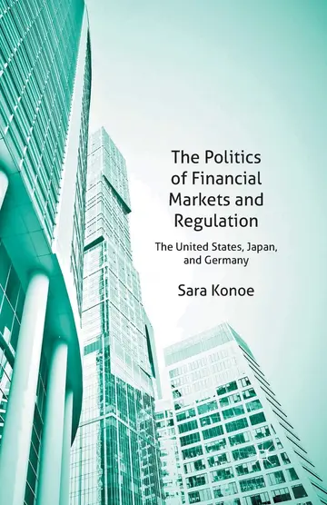 Cover of The Politics of Financial Markets and Regulation