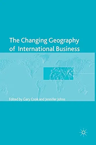 Cover of The Changing Geography of International Business