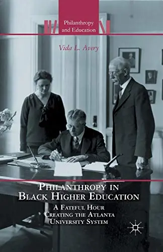 Cover of Philanthropy in Black Higher Education