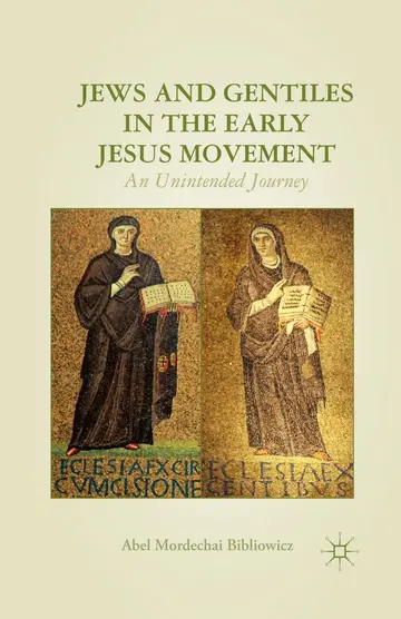Cover of Jews and Gentiles in the Early Jesus Movement