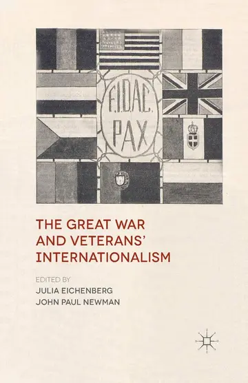 Cover of The Great War and Veterans' Internationalism