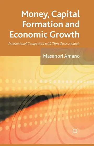 Cover of Money, Capital Formation and Economic Growth
