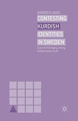 Cover of Contesting Kurdish Identities in Sweden