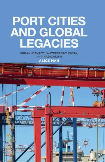 Cover of Port Cities and Global Legacies
