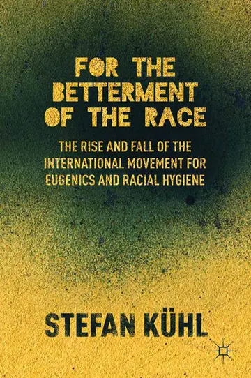 Cover of For the Betterment of the Race