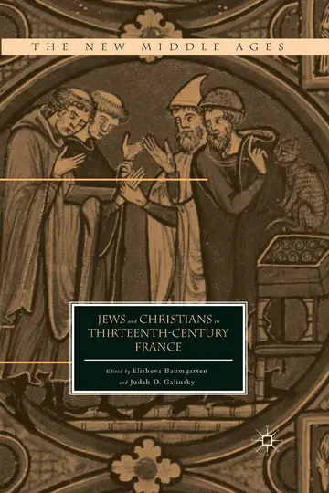 Cover of Jews and Christians in Thirteenth-Century France