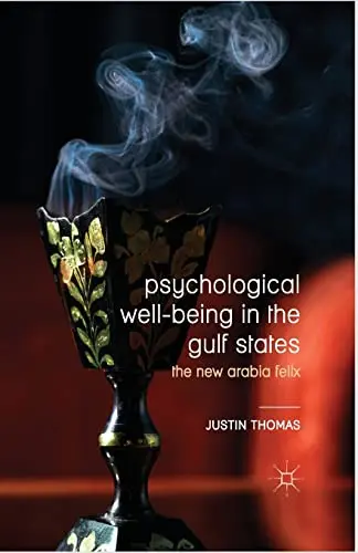 Cover of Psychological Well-Being in the Gulf States
