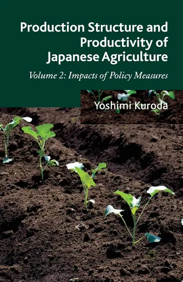 Cover of Production Structure and Productivity of Japanese Agriculture