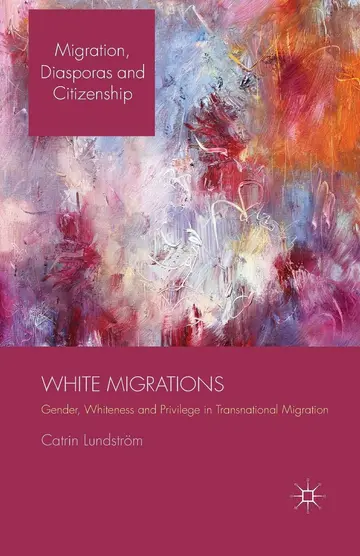 Cover of White Migrations