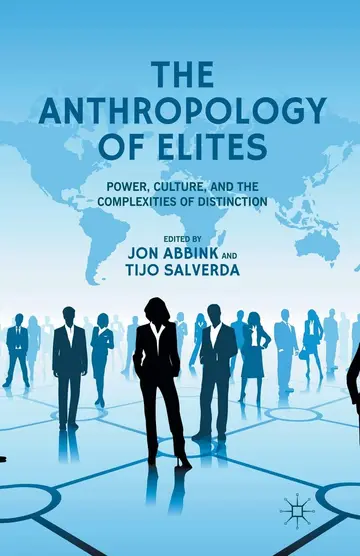 Cover of The Anthropology of Elites