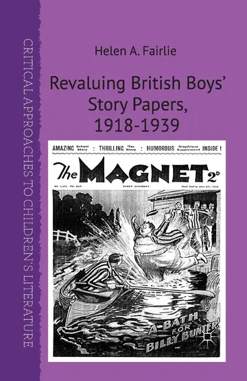 Cover of Revaluing British Boys' Story Papers, 1918-1939