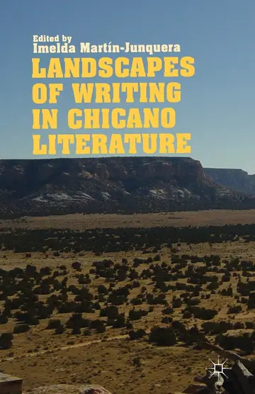 Cover of Landscapes of Writing in Chicano Literature