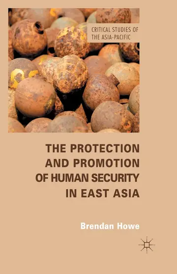 Cover of The Protection and Promotion of Human Security in East Asia