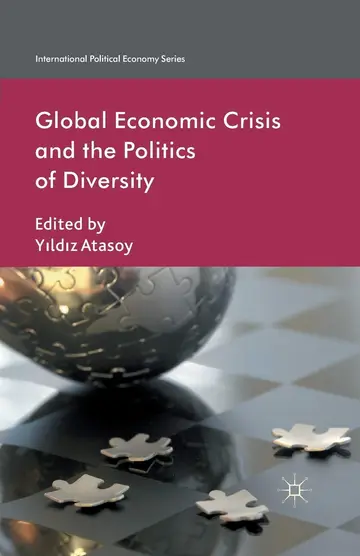 Cover of Global Economic Crisis and the Politics of Diversity
