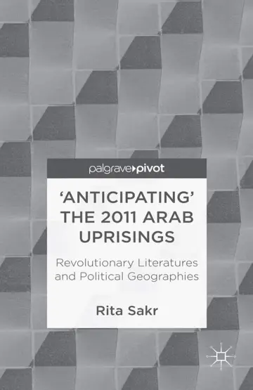 Cover of 'Anticipating' the 2011 Arab Uprisings