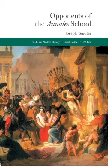 Cover of Opponents of the Annales School