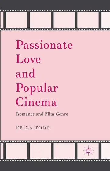 Cover of Passionate Love and Popular Cinema