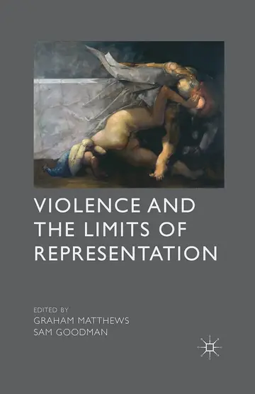 Cover of Violence and the Limits of Representation