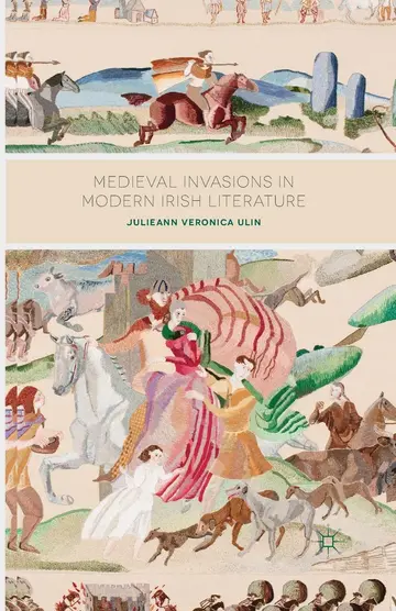 Cover of Medieval Invasions in Modern Irish Literature