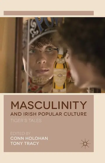 Cover of Masculinity and Irish Popular Culture