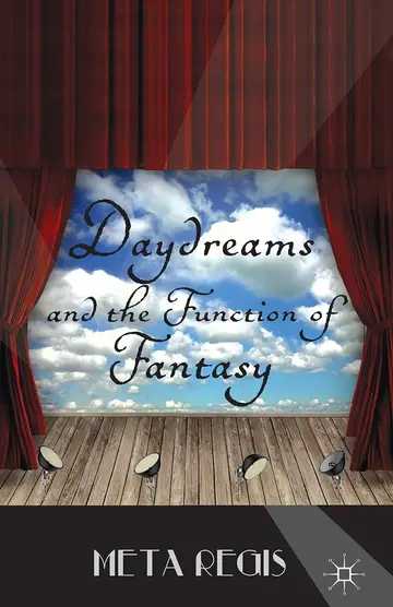 Cover of Daydreams and the Function of Fantasy