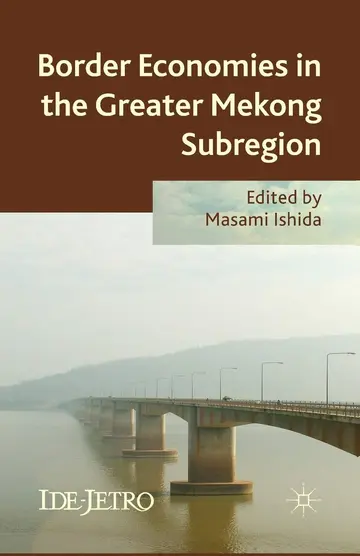 Cover of Border Economies in the Greater Mekong Sub-region