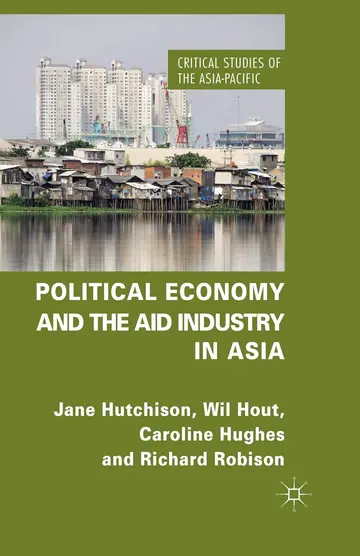 Cover of Political Economy and the Aid Industry in Asia