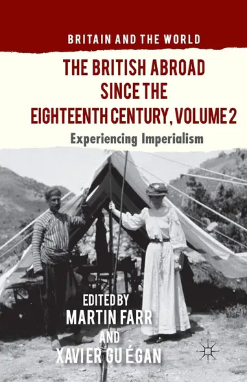 Cover of The British Abroad Since the Eighteenth Century, Volume 2