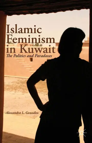 Cover of Islamic Feminism in Kuwait